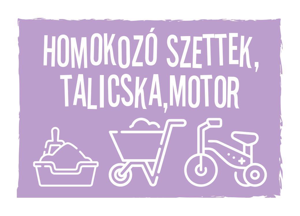 Homokozó szettek, talicska, motor